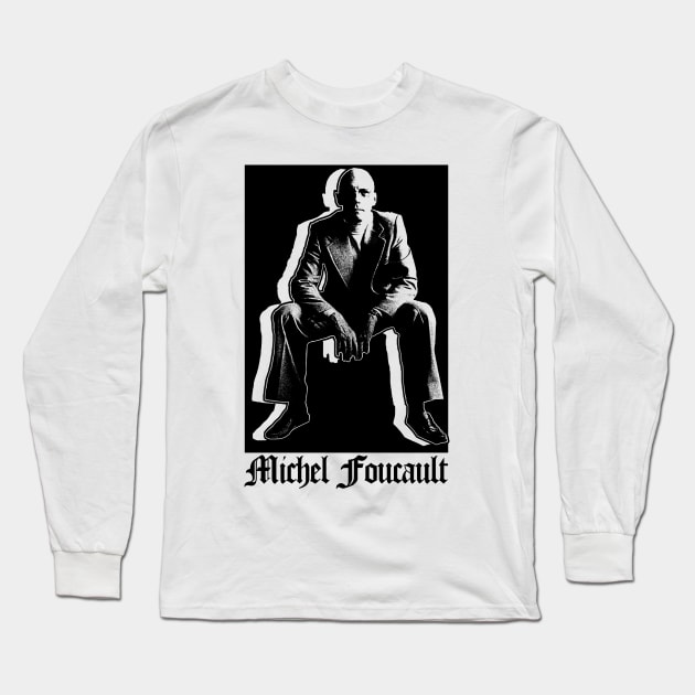 Michel Foucault Fan Design Long Sleeve T-Shirt by unknown_pleasures